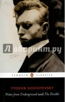 Notes from Underground and the Double