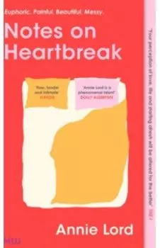 Notes on Heartbreak