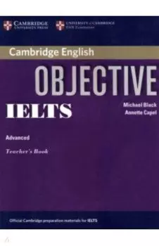 Objective. IELTS. Advanced. Teacher's Book