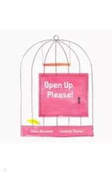 Open Up, Please!