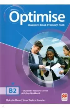 Optimise. B2. Student's Book Premium Pack. With Student's Resource Centre and Online Workbook