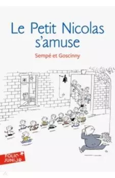 Petit Nicolas s'amuse