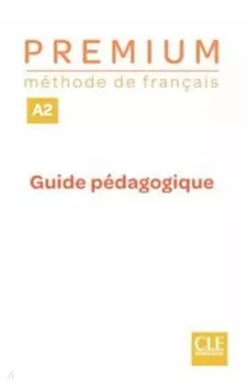 Premium. Niveau A2. Guide pedagogique