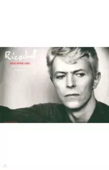 Ricochet. David Bowie 1983. An Intimate Portrait