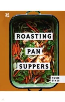 Roasting Pan Suppers