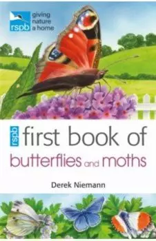 RSPB First Book of Butterflies and Moths