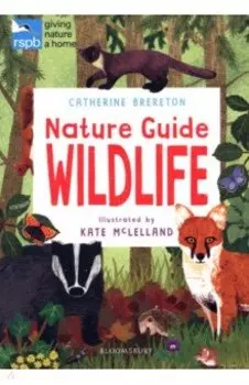 RSPB Nature Guide. Wildlife