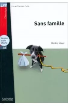 Sans famille. B1 + version audio offerte