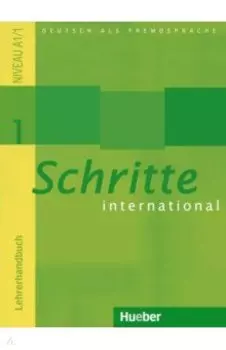 Schritte international 1. Lehrerhandbuch. Deutsch als Fremdsprache