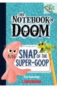 Snap of the Super-Goop