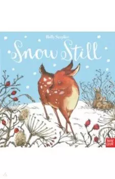 Snow Still