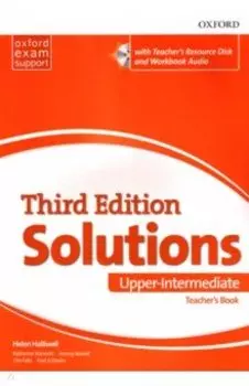 Solutions. Upper-Intermediate. Third Edition. Teacher's Book with Teacher's Resource Disk Pack