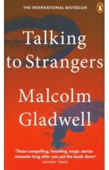 Talking to Strangers