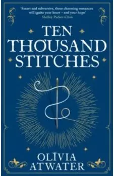 Ten Thousand Stitches