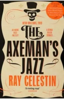 The Axeman's Jazz