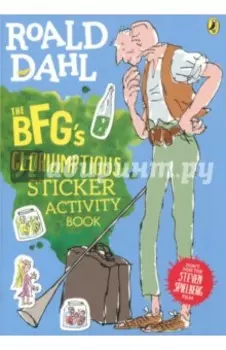 The BFG's. Gloriumptious. Sticker Activity Book