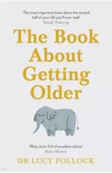 The Book About Getting Older