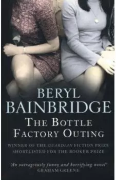 The Bottle Factory Outing