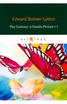 The Caxtons: A Family Picture 1