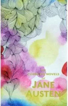 The Complete Novels of Jane Austen