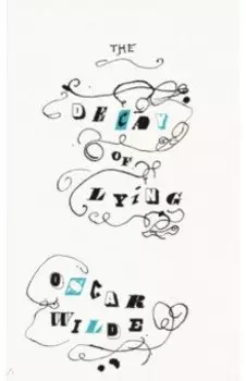 The Decay of Lying