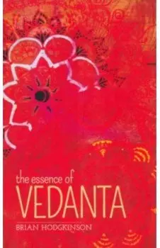 The Essence of Vedanta