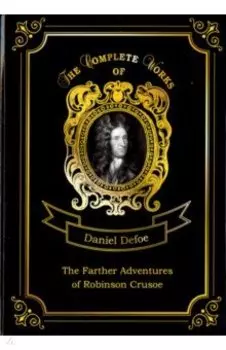 The Farther Adventures of Robinson Crusoe