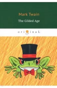 The Gilded Age