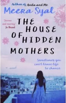 The House of Hidden Mothers