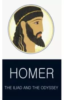 The Iliad and the Odyssey