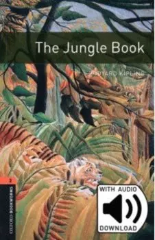 The Jungle Book. Level 2 + MP3 audio pack