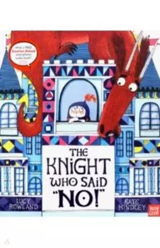 The Knight Who Said "No!"