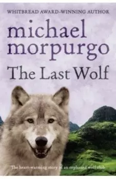 The Last Wolf