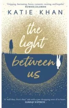 The Light Between Us