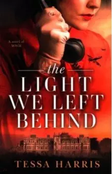 The Light We Left Behind