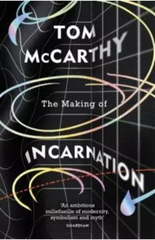 The Making of Incarnation