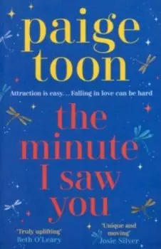 The Minute I Saw You