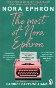 The Most of Nora Ephron