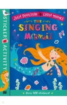 The Singing Mermaid Sticker Book