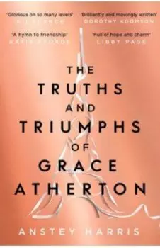 The Truths and Triumphs of Grace Atherton