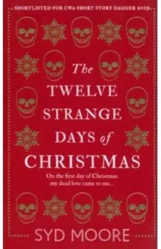 The Twelve Strange Days of Christmas