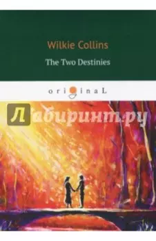 The Two Destinies
