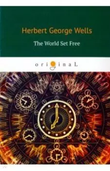 The World Set Free