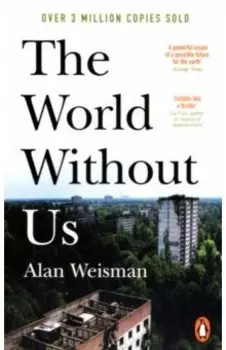 The World Without Us