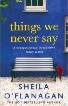 Things We Never Say