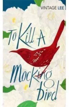 To Kill A Mockingbird