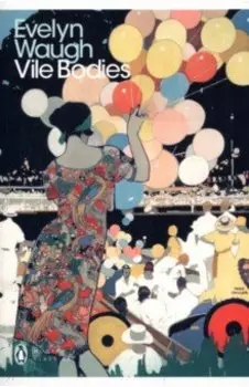 Vile Bodies