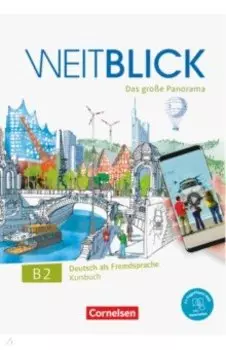 Weitblick B2. Kursbuch + code