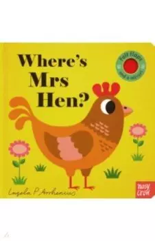 Where's Mrs Hen?