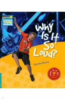 Why Is It So Loud? Level 5. Factbook